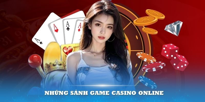 Những sảnh game Casino Online 33Win