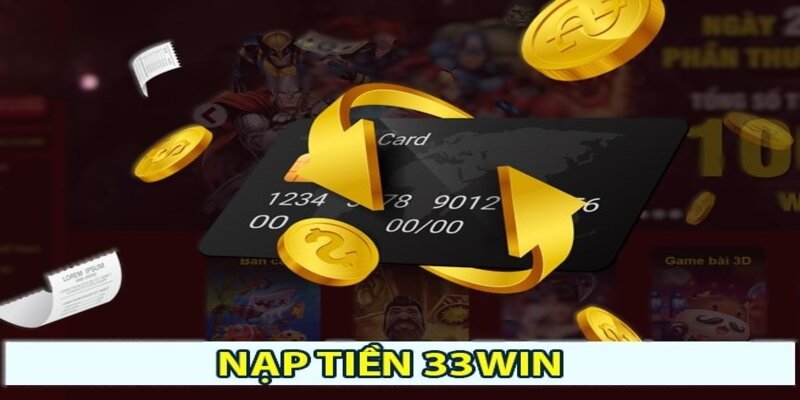 Nạp tiền 33Win