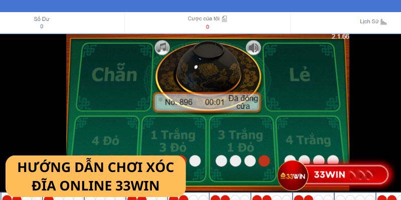 Hướng dẫn chơi xóc đĩa 33Win