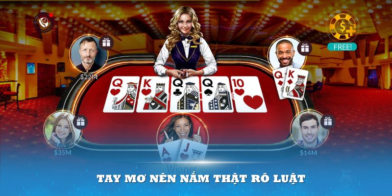 Nắm rõ luật chơi Poker 33Win