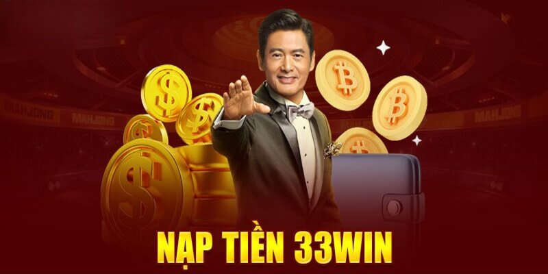 Nạp tiền 33Win bằng ví điện tử