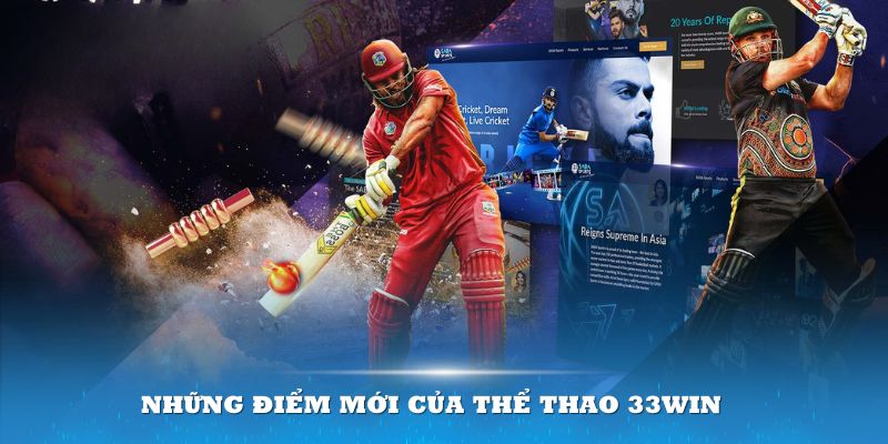 Ưu điểm nổi bật thể thao 33Win