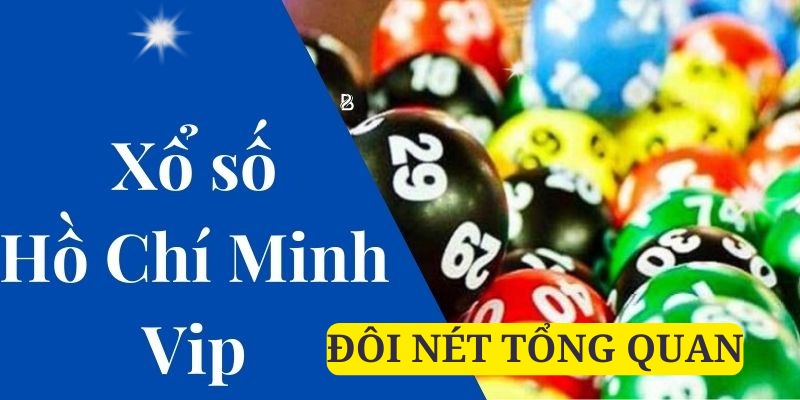 Xổ số hồ chí minh vip